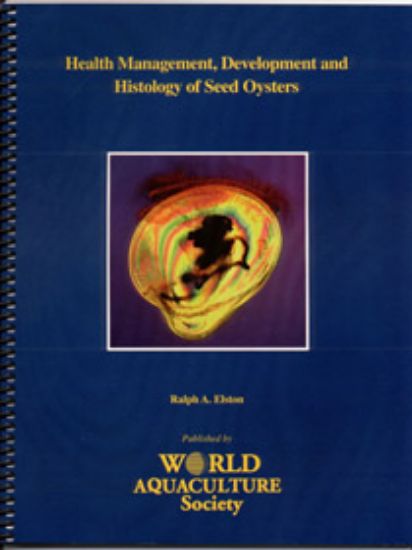 Picture of Health Management, Development and Histology of Seed Oysters