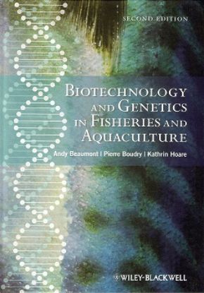 Picture of Biotechnology and Genetics in Fisheries and Aquaculture